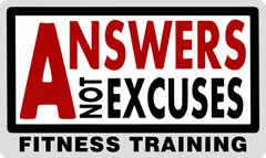 Answers Not Excuses Fitness Training